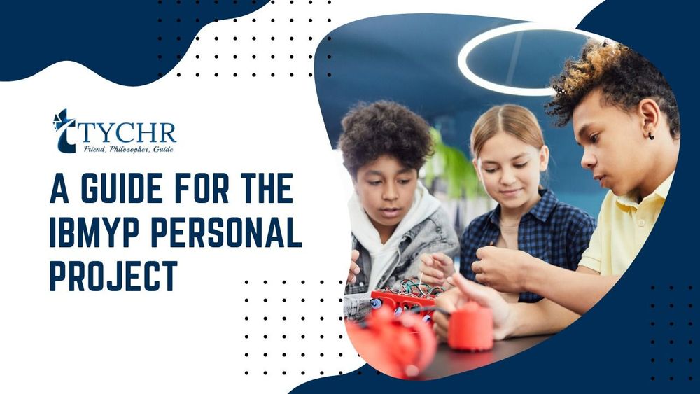A guide for the IB MYP Personal Project