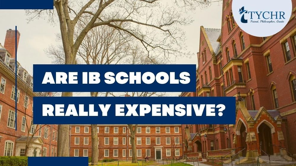 Are IB Schools Expensive? What You Need to Know
