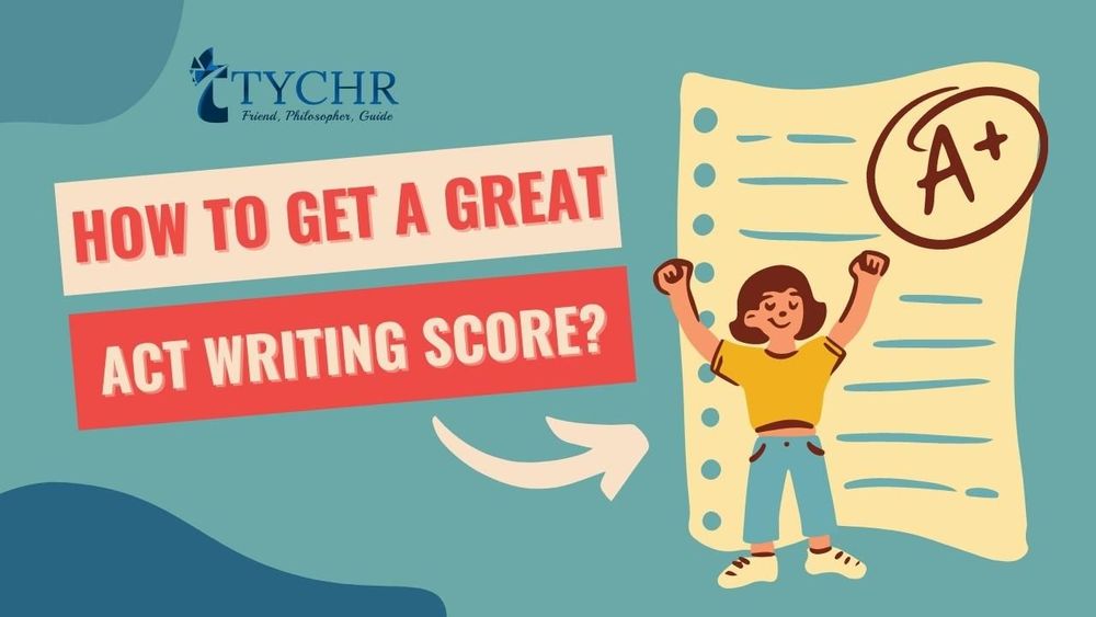 Unlocking the Secrets of the ACT Writing Score