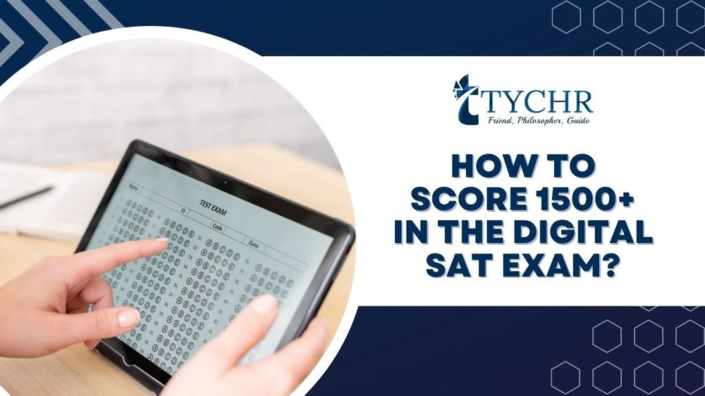 How to Score 1500+ in the Digital SAT exam?