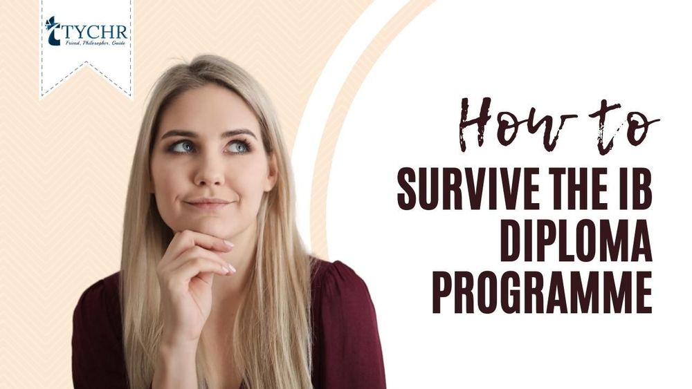 How to Survive the International Baccalaureate Diploma Programme