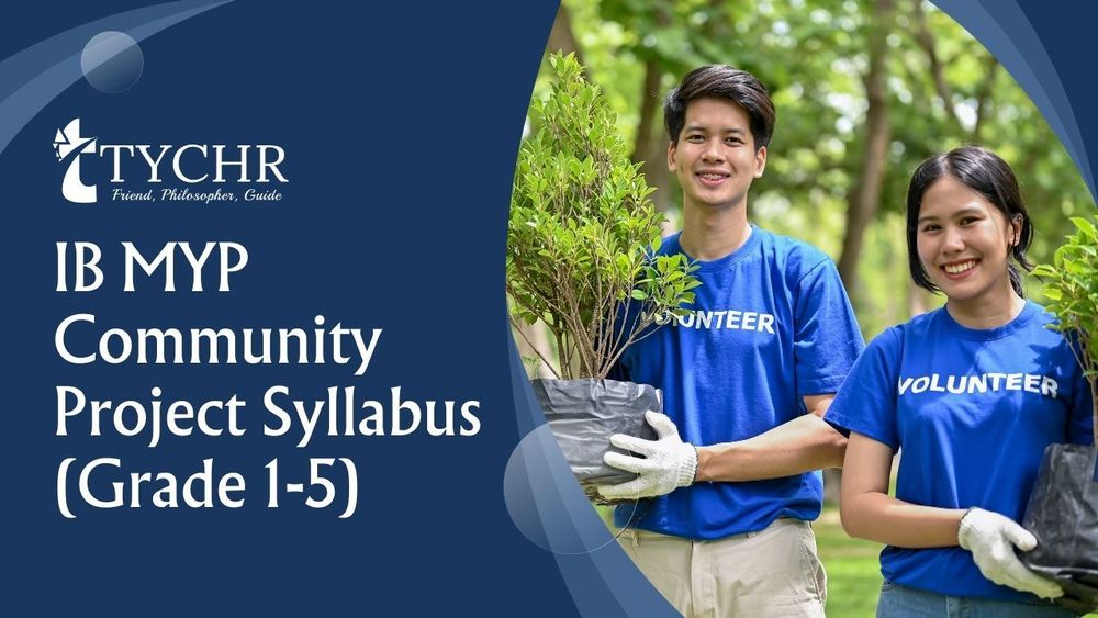 IB MYP Community Project Syllabus (Grade 1-5)