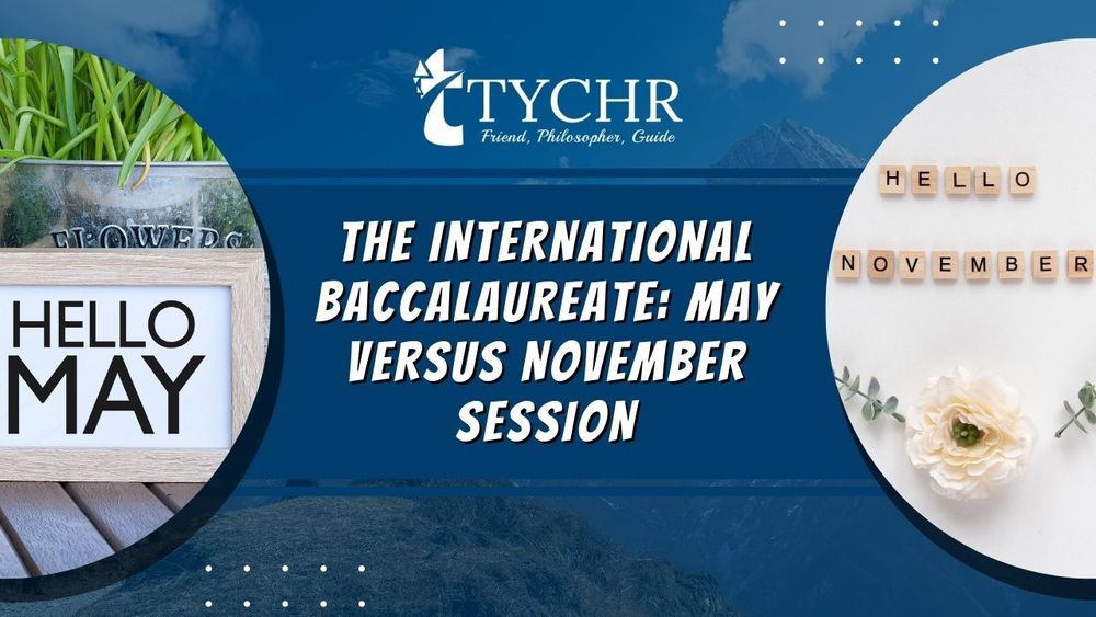The International Baccalaureate: May vs November session