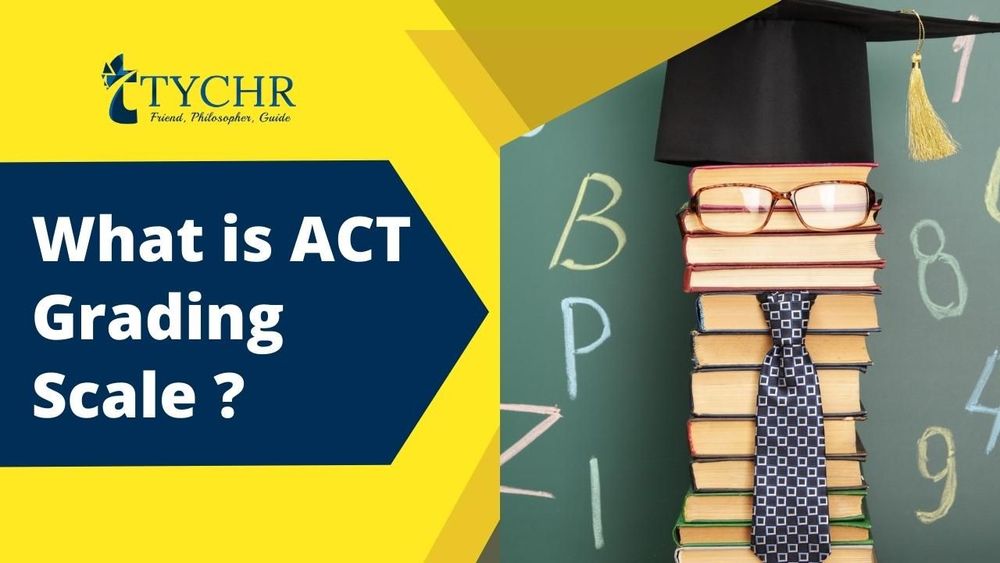 Understanding the ACT Grading Scale